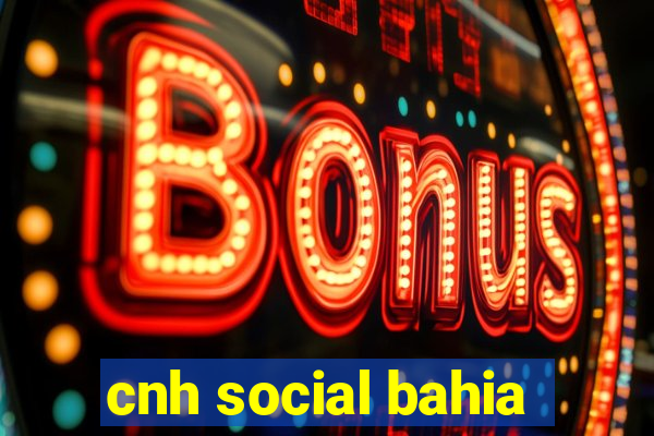 cnh social bahia